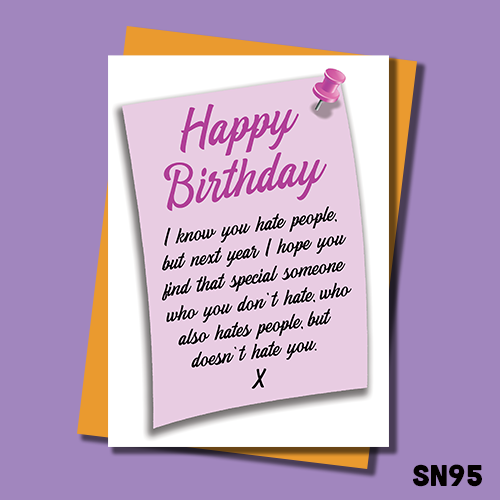 Funny Birthday card for the lady who hates people. SN95.