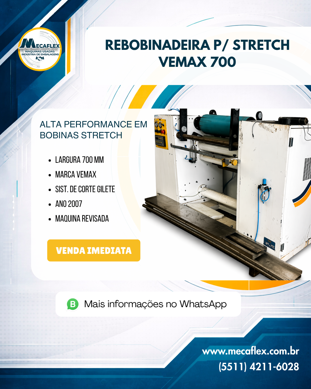Rebobinadeira de Filme Stretch VEMAX 700 Usada