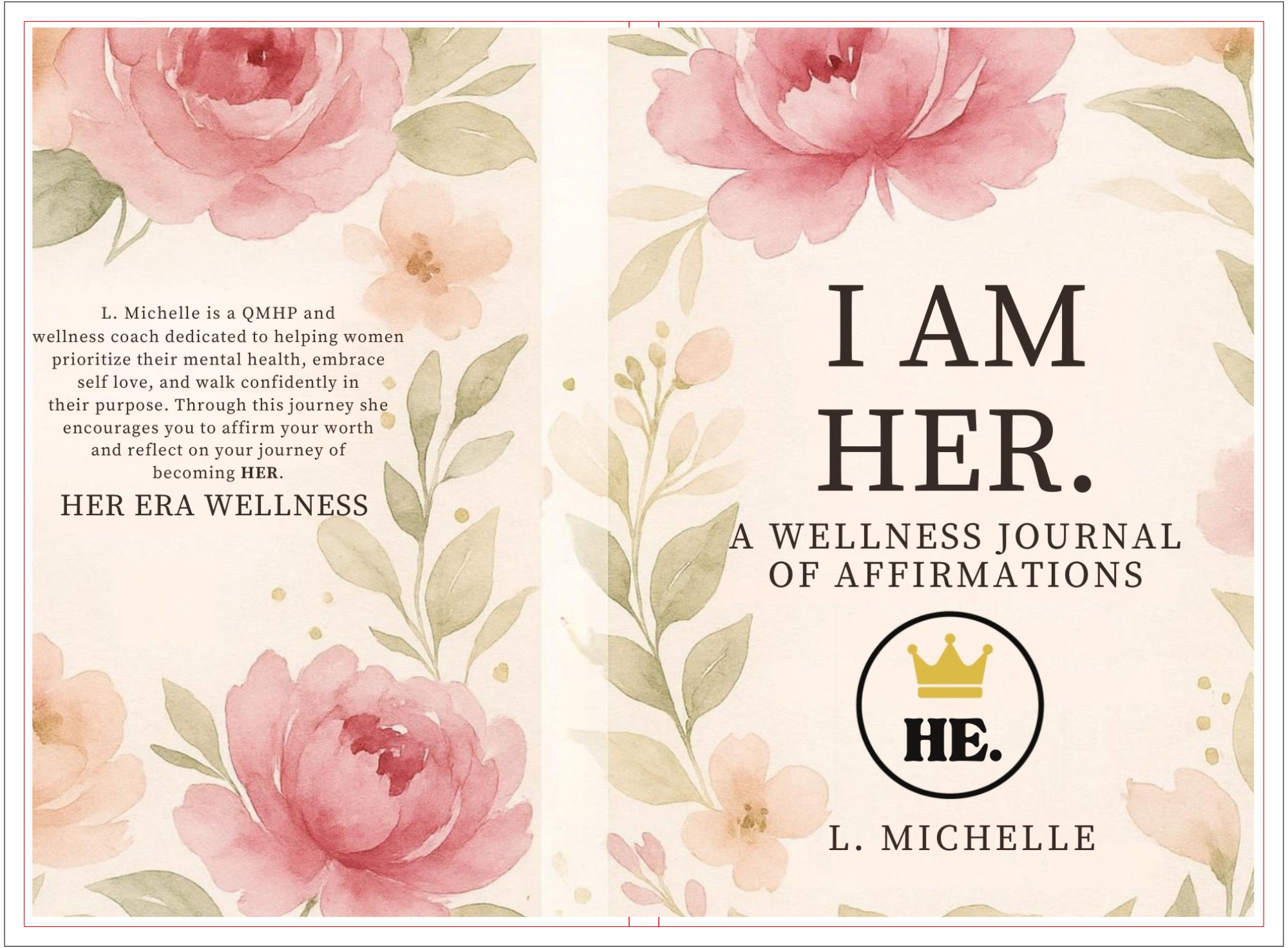 I AM HER Affirmation Journal 