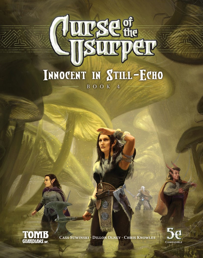 Innocent in Still-Echo (PDF) | Curse of the Usurper: Supplemental Book