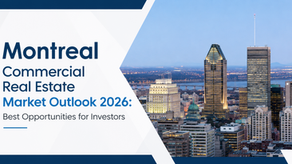 Montreal Commercial Real Estate Market Outlook 2026: Best Opportunities for Investors