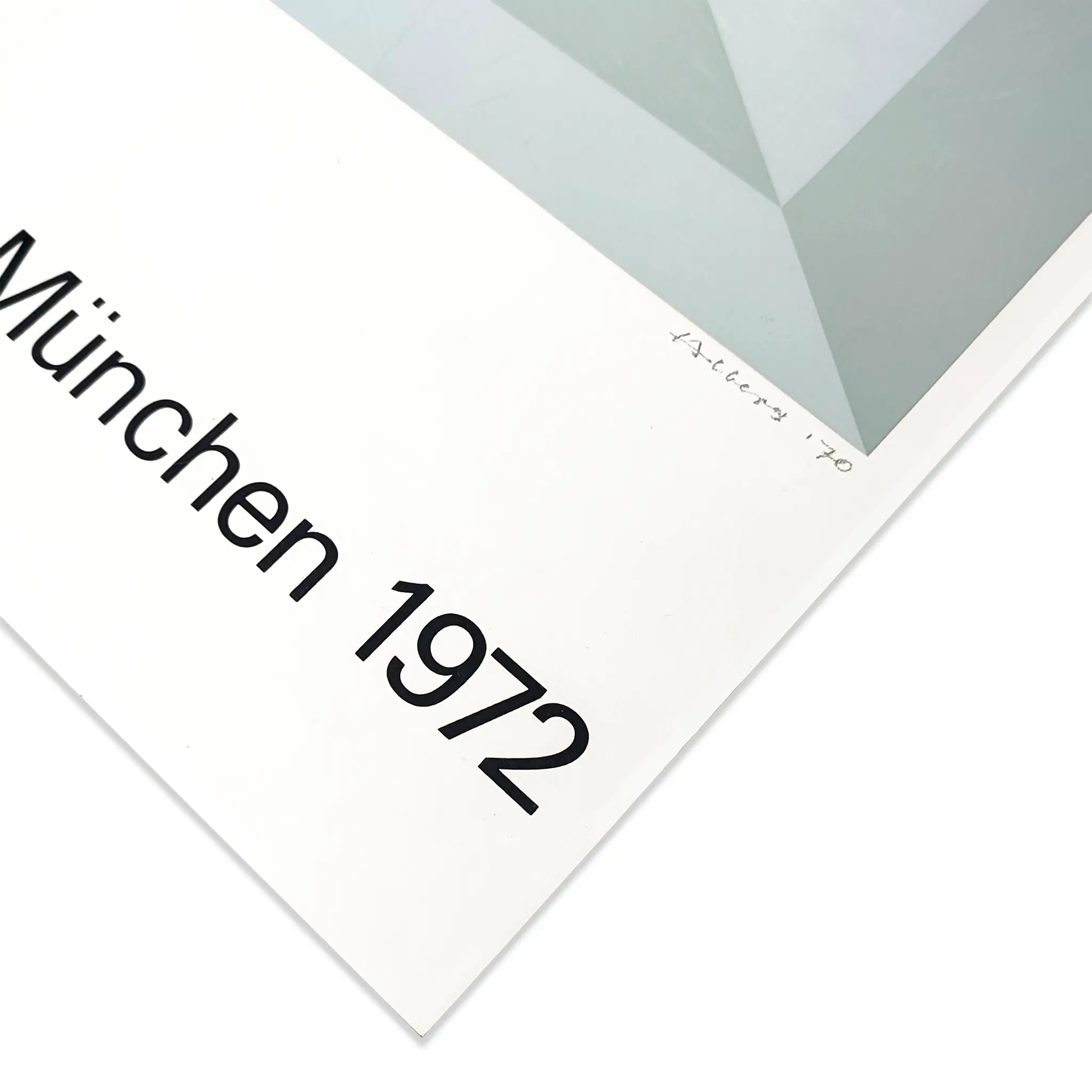 White poster with "München 1972" in black text and a minimalist grey geometric design. Neat signature "Albers '70" in the corner.
