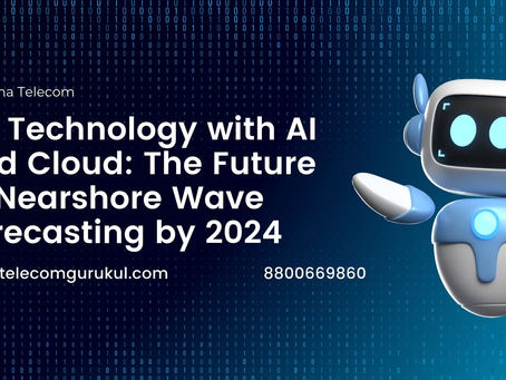 5G Technology with AI and Cloud: The Future of Nearshore Wave Forecasting by 2024