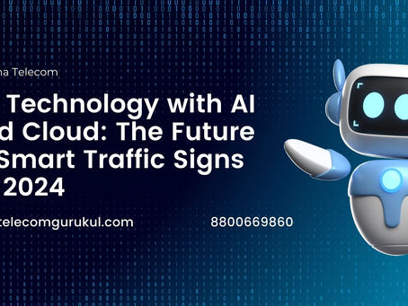 5G Technology with AI and Cloud: The Future of Smart Traffic Signs by 2024