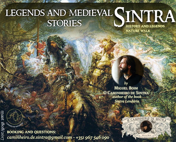 Sintra, Legends and Medieval Stories - W