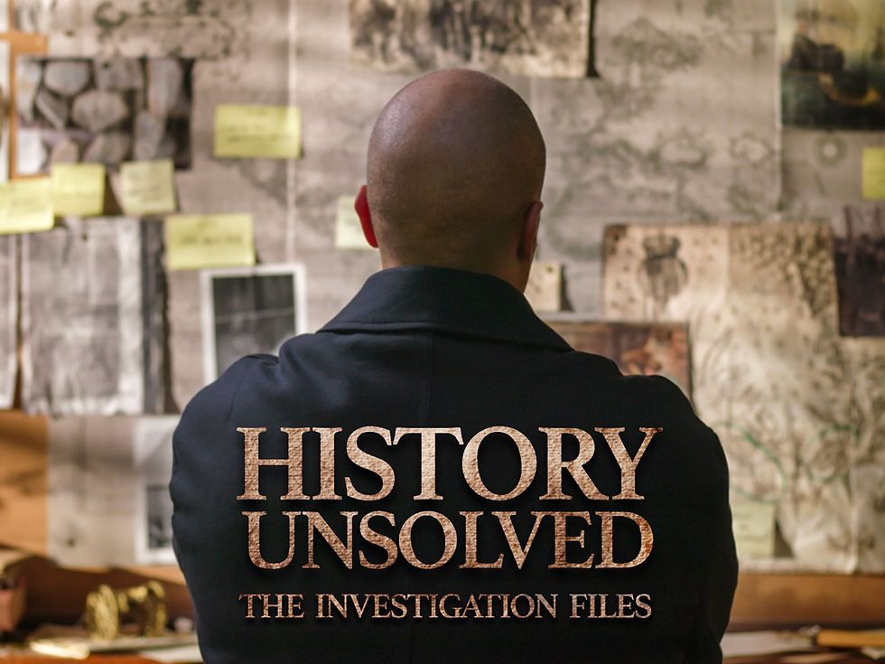History Unsolved: The Investigation Files