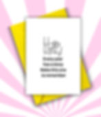 Greeting card with black ink on white background with yellow envelope.