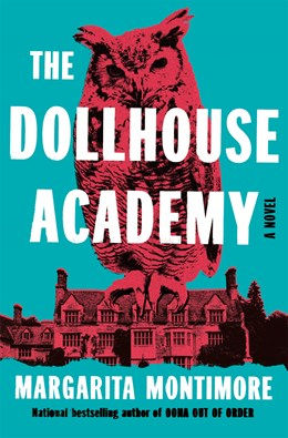 The Dollhouse Academy (Paperback)