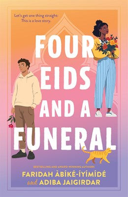 Four Eids and a Funeral (Paperback)