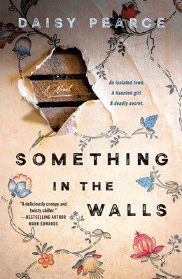 Something in the Walls (Paperback)