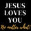 Thumbnail: Jesus Loves You T-Shirt