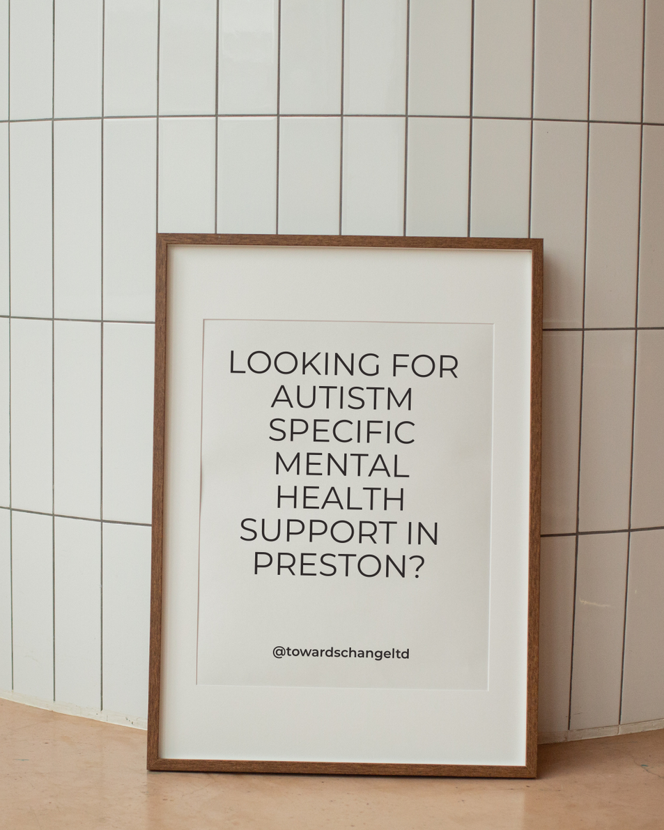 Looking for autism-specific counselling in Preston?