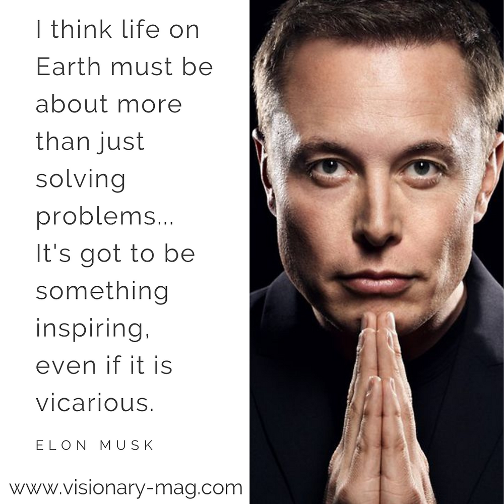 20 Elon Musk Quotes That Will Make You Think About Life