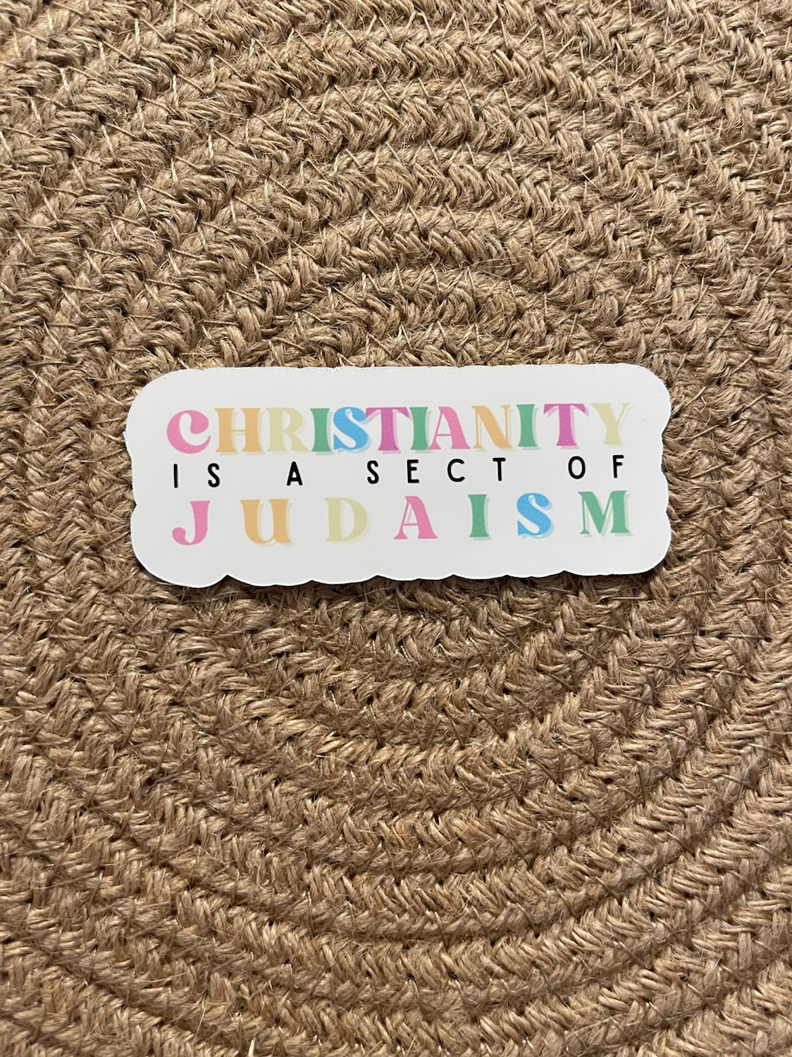Christianity is a set of Judaism sticker