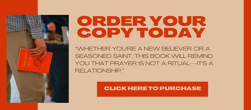 You Have Not Because You Ask Not