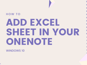 How to Add Excel Sheet in OneNote Windows 10