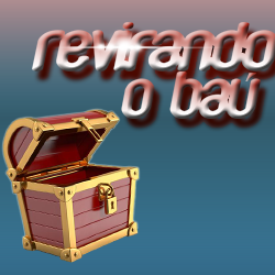 Revirando o Baú