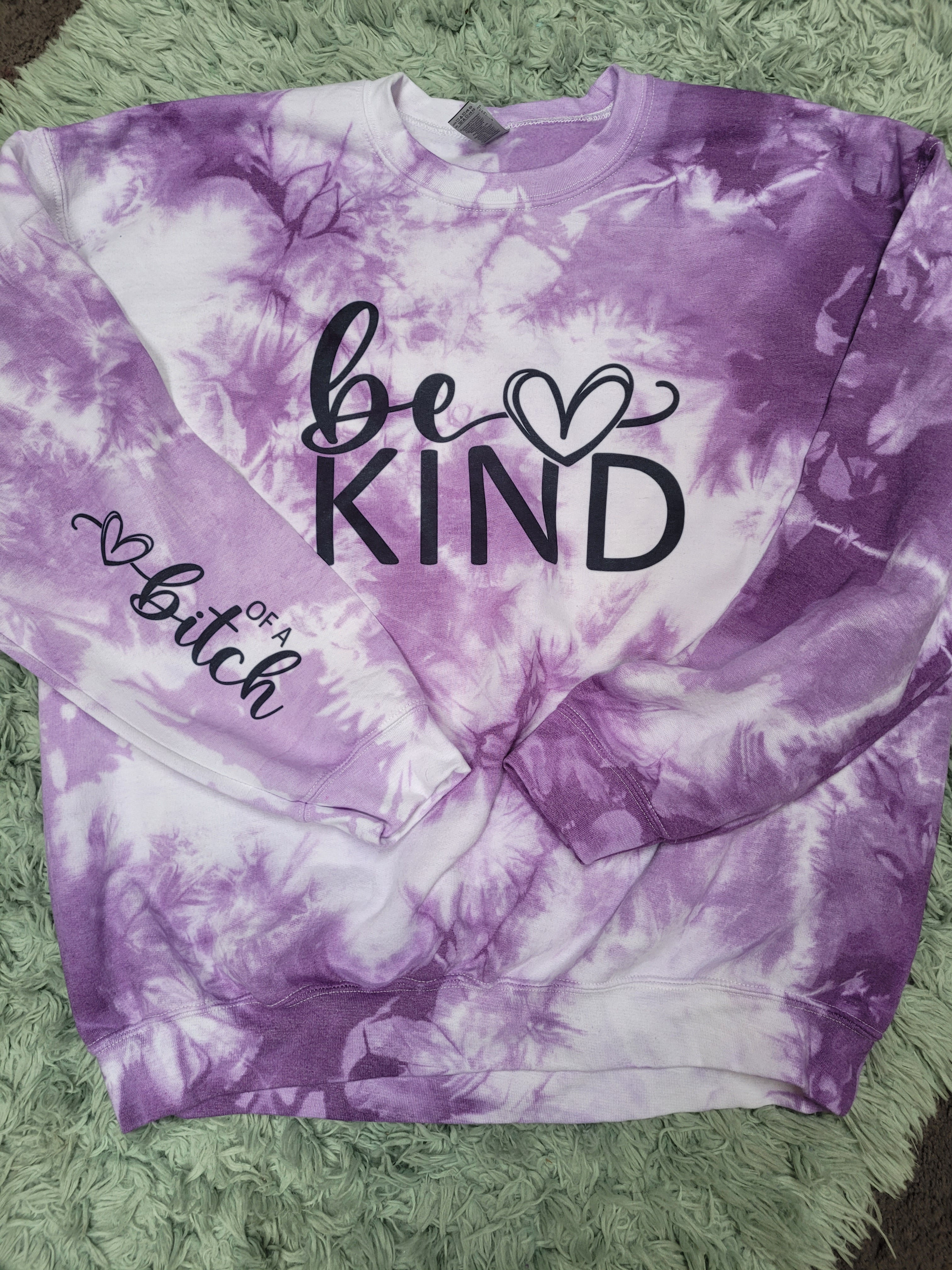 Be Kind....of a bitch