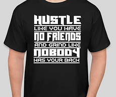 hustle no friends