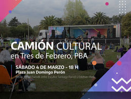 Juan Debandi te invita - El Camión Cultural llega a Tres de Febrero!