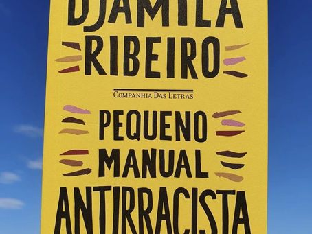 Dica de Leitura: O pequeno manual antirracista 