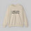 Thumbnail: I Am 100% Faithful Sweatshirt (Inspired by The Traitors)