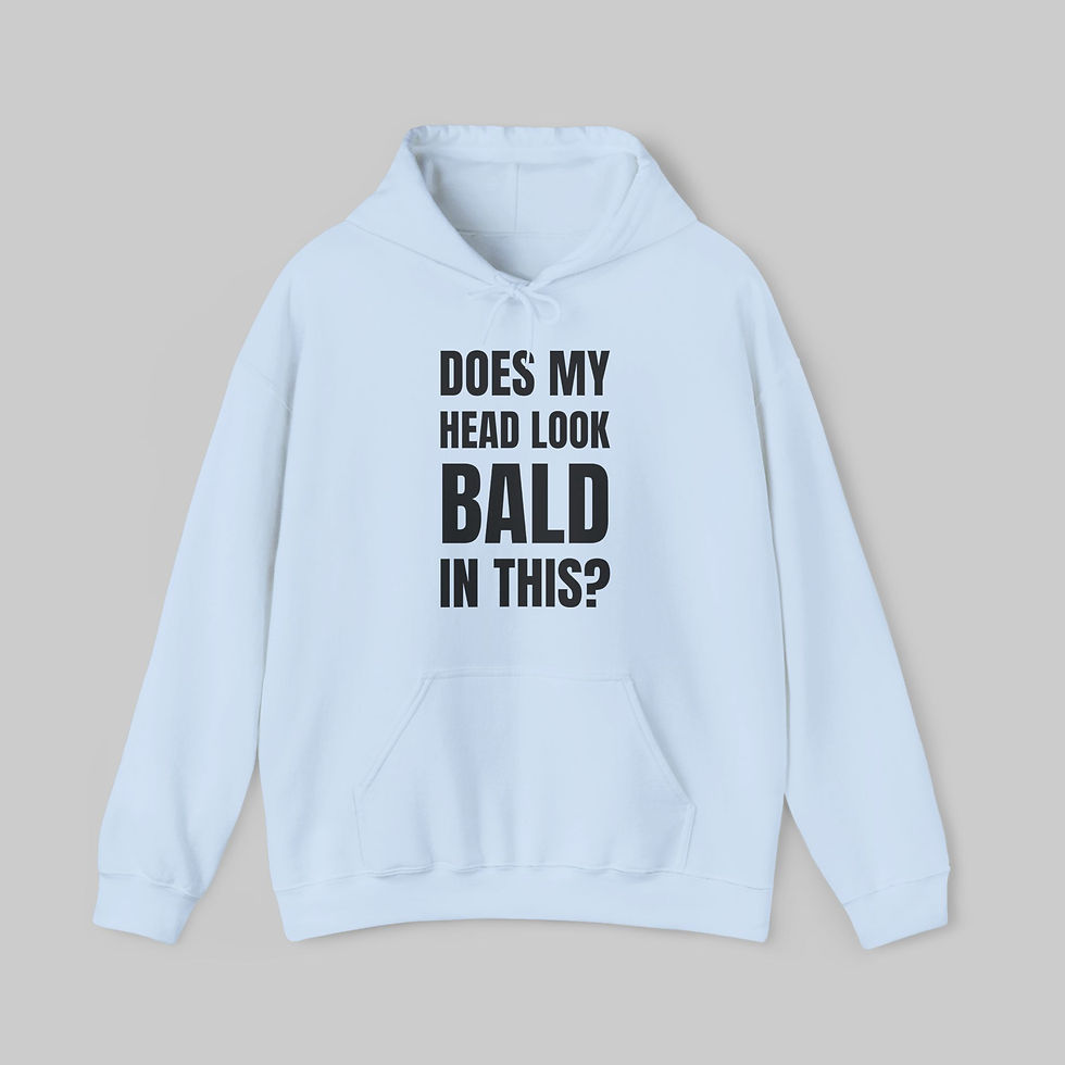 Thumbnail: Does My Head Look Bald in This? Hoodie