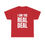 Thumbnail: I am the Real Deal T-Shirt
