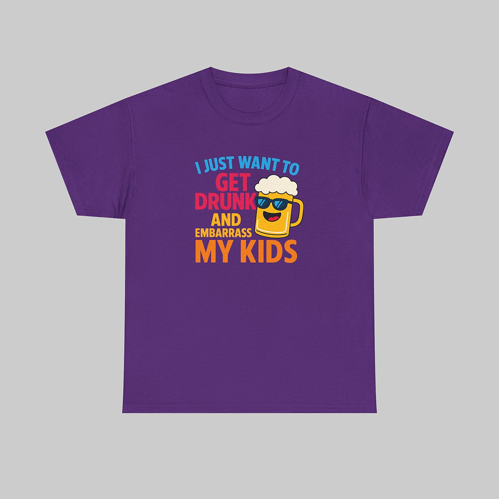 Thumbnail: I Just Want to Get Drunk and Embarrass My Kids (Beer) T-Shirt