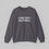 Thumbnail: I Am 100% Faithful Sweatshirt (Inspired by The Traitors)