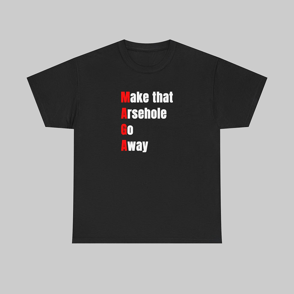 Thumbnail: Make that Ar*ehole Go Away T-Shirt