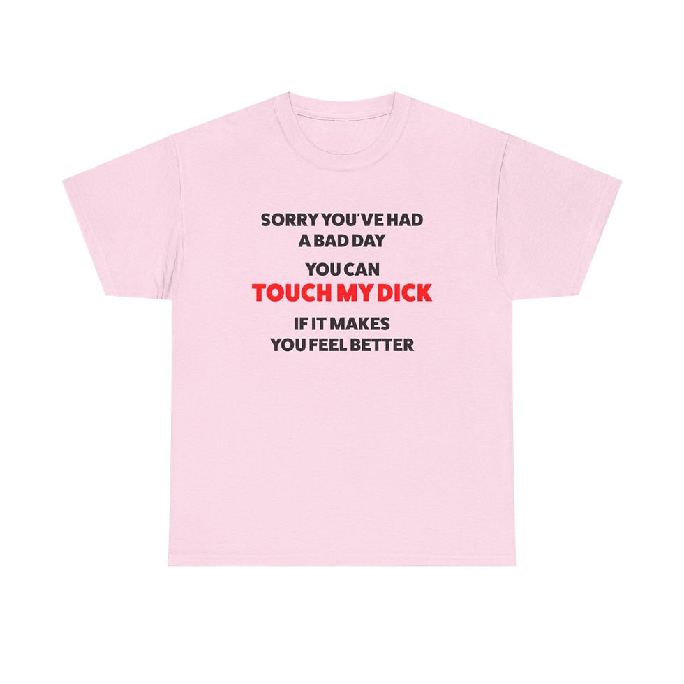 Thumbnail: Touch My Dick T-Shirt