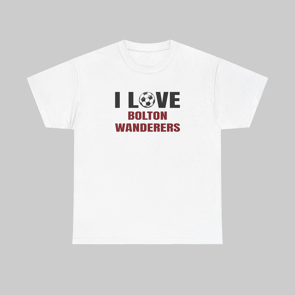 I Love Bolton Wanderers T-Shirt
