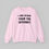 Thumbnail: I Am Older Than The Internet Sweatshirt