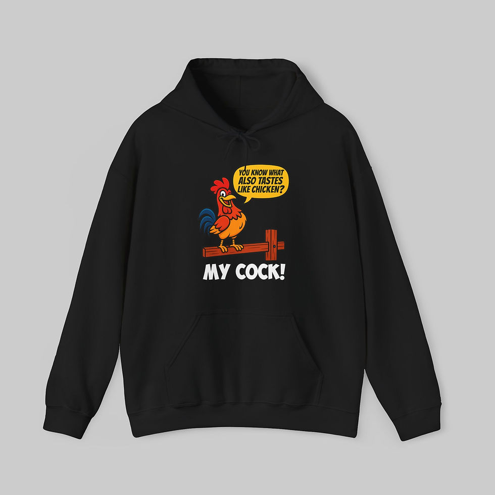 Thumbnail: You Know What Also Tastes Like Chicken Hoodie