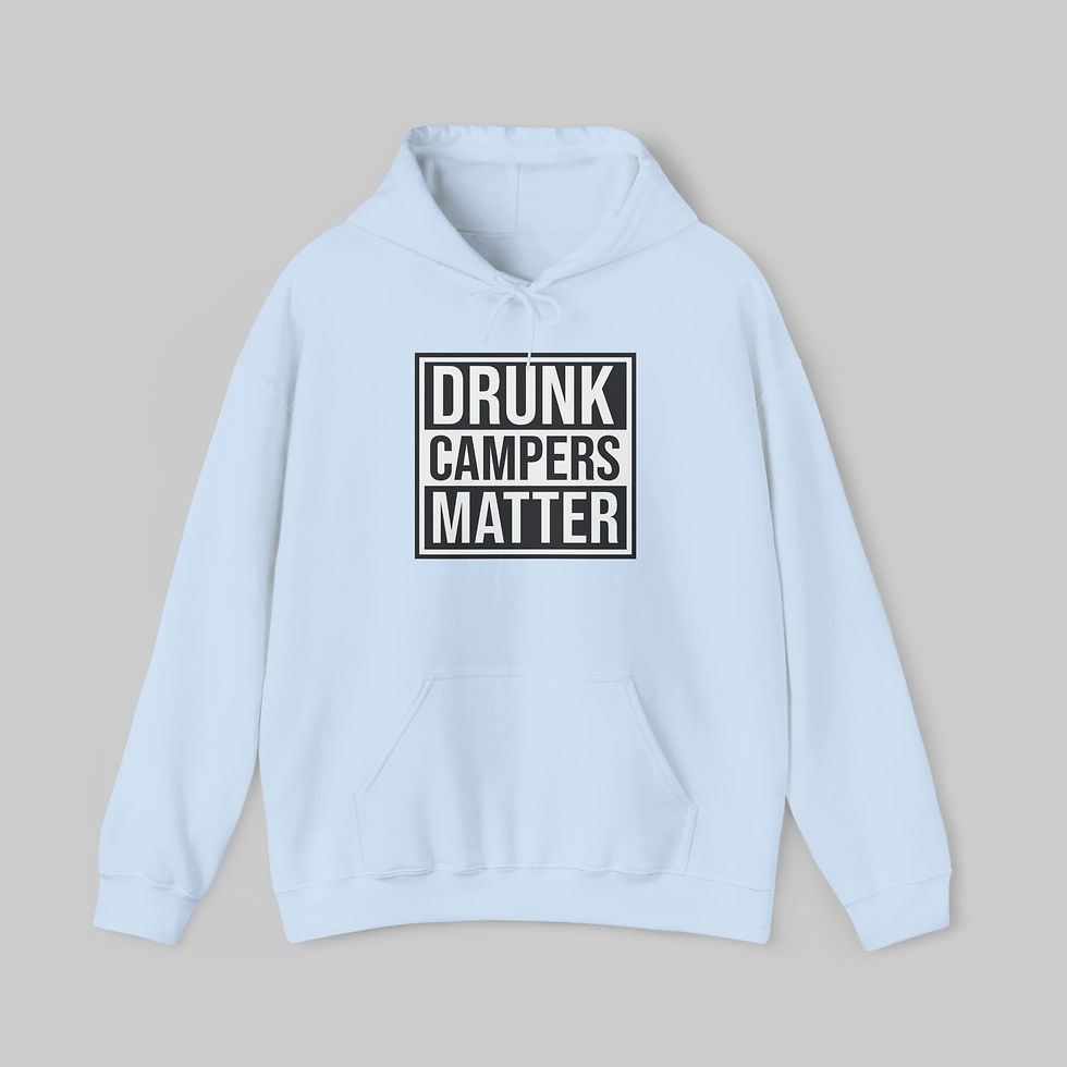 Thumbnail: Drunk Campers Matter Hoodie