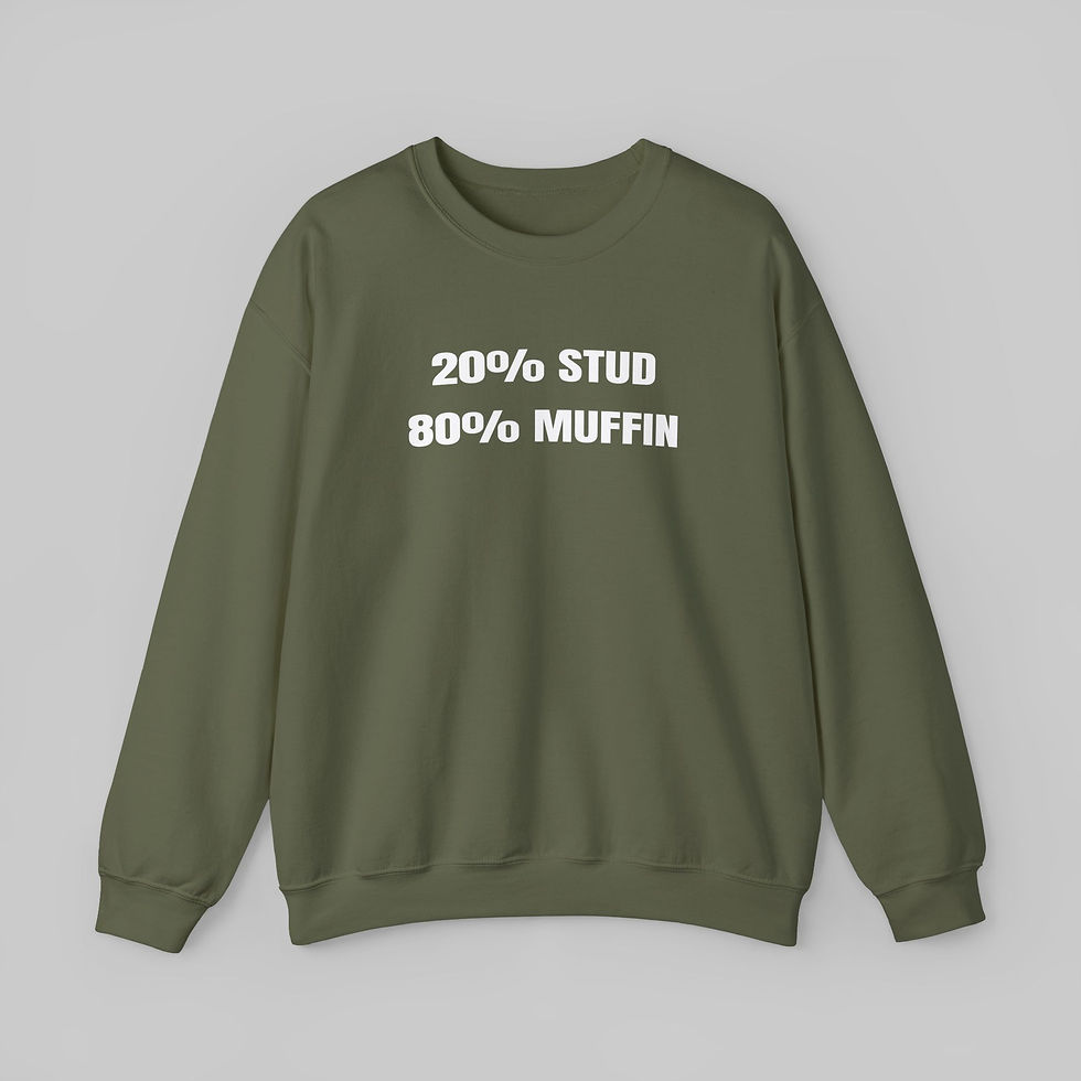 Thumbnail: 20% Stud 80% Muffin Sweatshirt