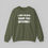 Thumbnail: I Am Older Than The Internet Sweatshirt