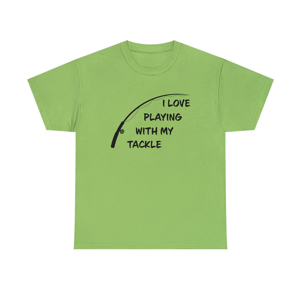 Thumbnail: I Love Playing with my Tackle T-Shirt