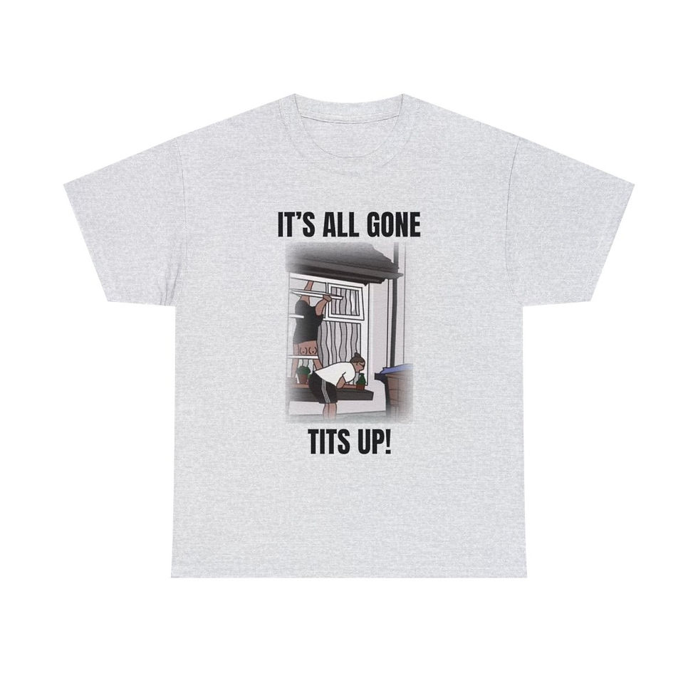 Thumbnail: It's All Gone Tits Up T Shirt