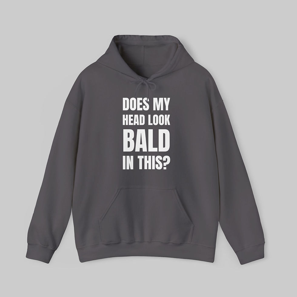 Thumbnail: Does My Head Look Bald in This? Hoodie