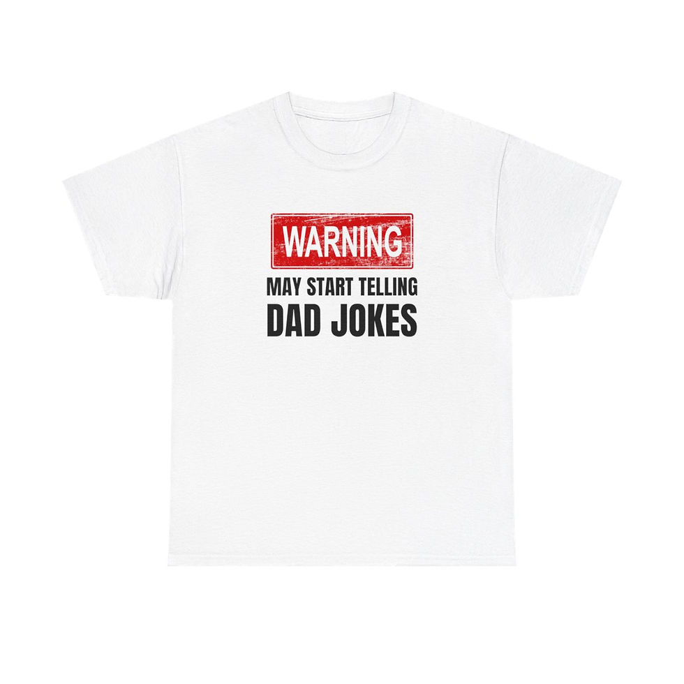 Warning May Start Telling Dad Jokes T-Shirt