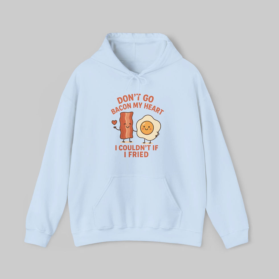 Thumbnail: Don't Go Bacon My Heart, I Couldn't If I Fried Hoodie