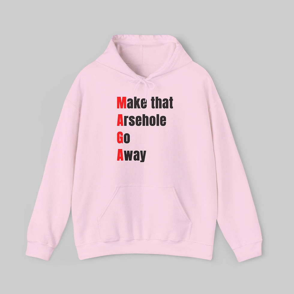 Thumbnail: Make that Ar*ehole Go Away Hoodie