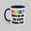 Thumbnail: Diversity Hurts Nobody Mug