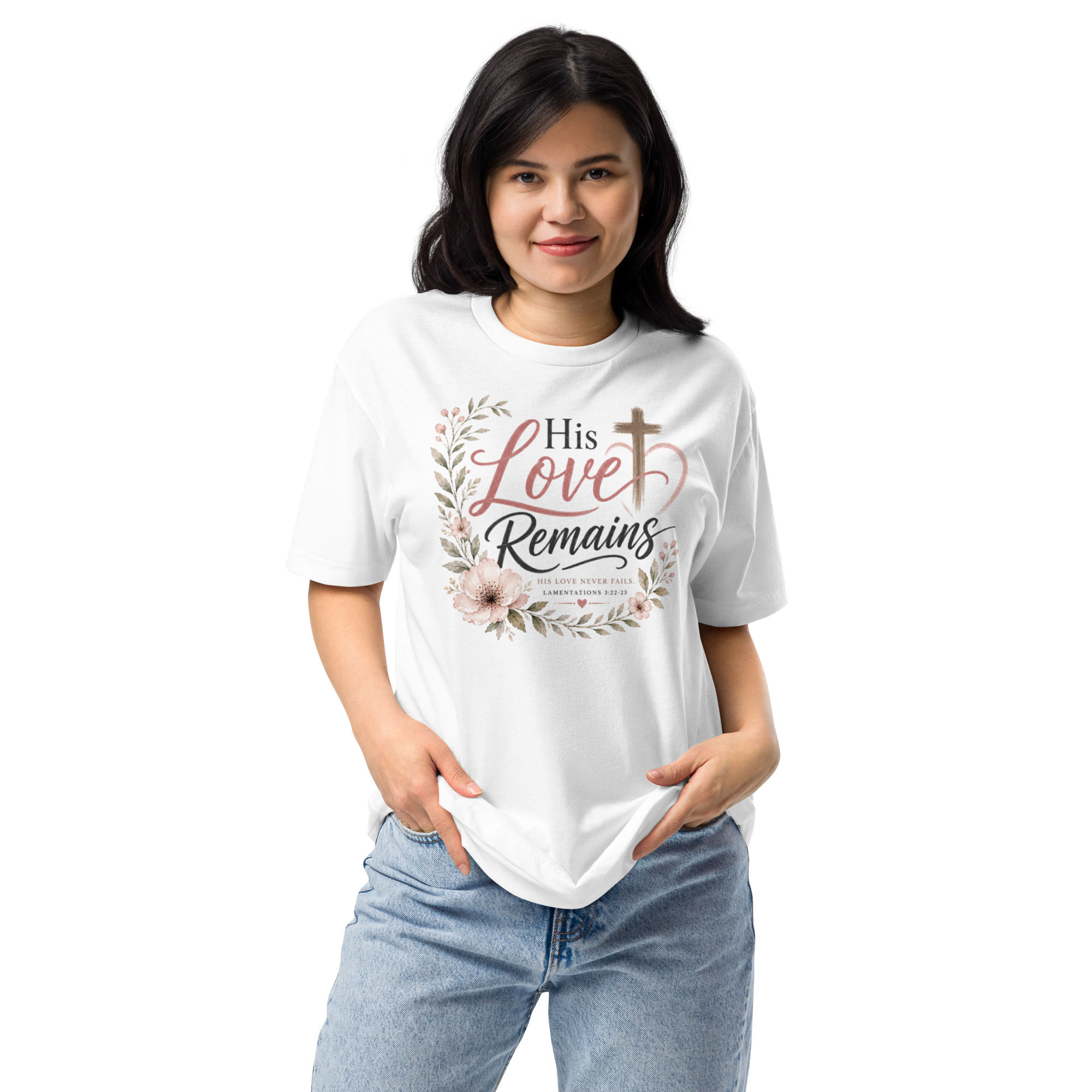 Christian Designs His Love Remains Women's T-Shirt