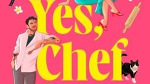 Book Review: Yes, Chef by Grace Reilly