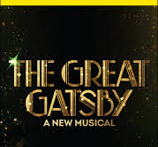 The Great Gatsby Musical : A Review 