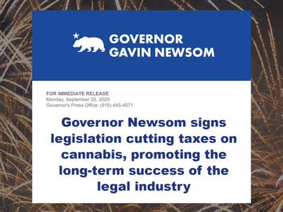 Governor Gavin Newsom Signs AB 564 to Stop Cannabis Tax Hike