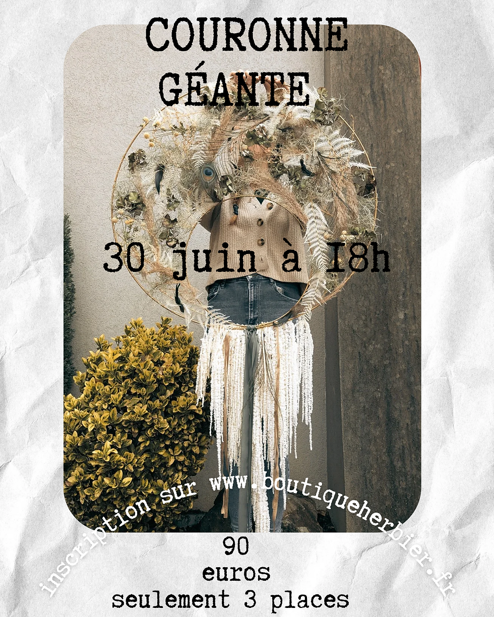 Atelier Couronne Géante